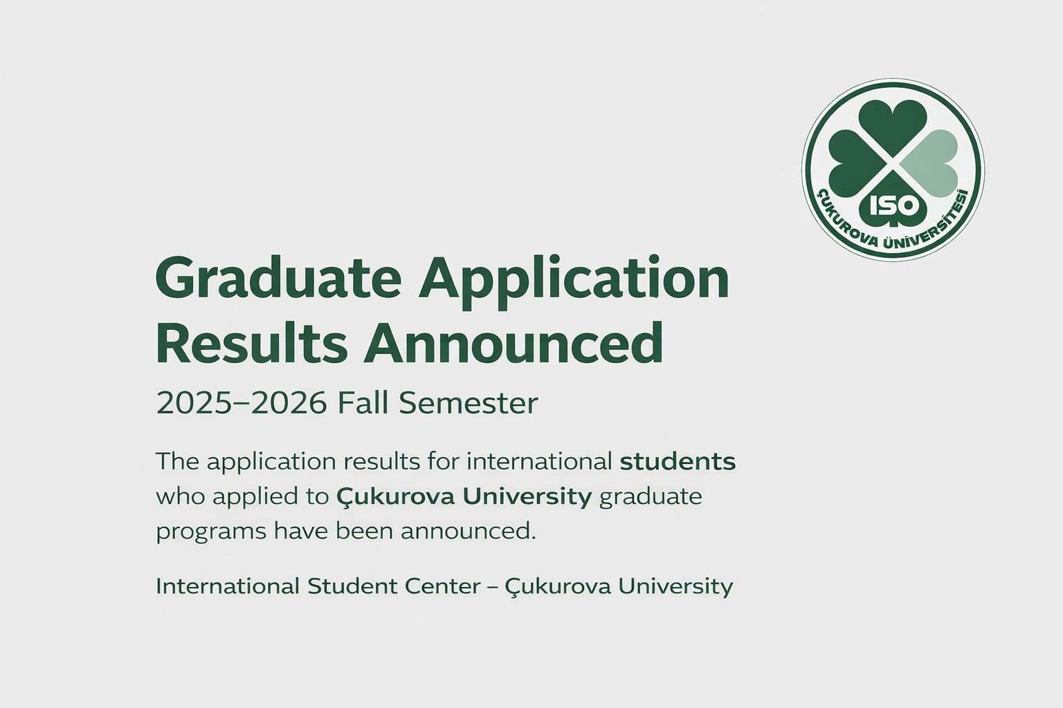 2025-2026 Bahar Yarıyılı Lisansüstü Programlara Başvuru Sonuçları